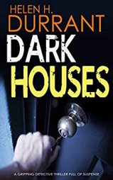 dark houses