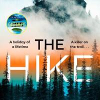 #BookReview: The Hike by Lucy Clarke @HarperCollinsUK #TheHike #BookTwitter #booktwt #BookX #damppebbles
