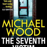 #BookReview: The Seventh Victim by Michael Wood @0neMoreChapter_ #TheSeventhVictim #BookTwitter #damppebbles